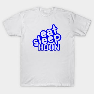 Eat Sleep Hoon - blue T-Shirt